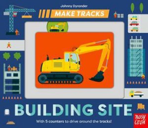 Make Tracks: Building Site by Johnny Dyrander