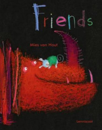 Friends by Mies van Hout