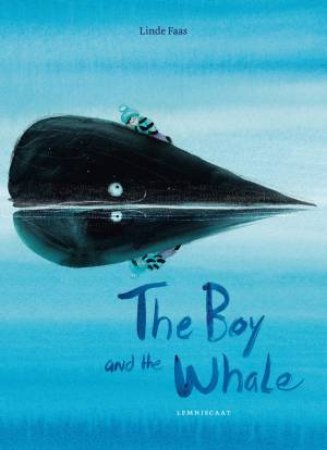 The Boy And The Whale by Linde Faas