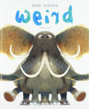 Weird by Mark Janssen