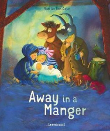 Away In A Manger by Marijke ten Cate