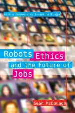 Robots Ethics And The Future Of Jobs