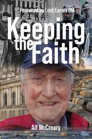 Keeping The Faith by Alf Mccreary