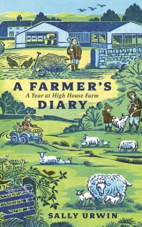 A Farmer's Diary by Sally Urwin