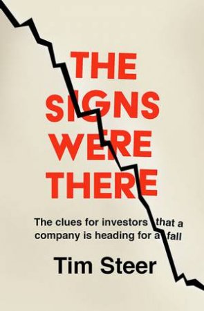 The Signs Were There by Tim Steer