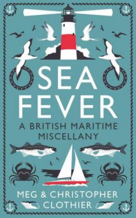 Sea Fever by Meg Clothier & Chris Clothier