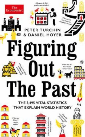 Figuring Out The Past by Peter Turchin & Daniel Hoyer