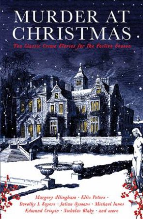 Murder At Christmas by Cecily Gayford & Various