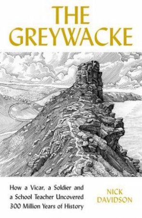 The Greywacke by Nick Davidson