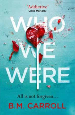 Who We Were by Ber Carroll