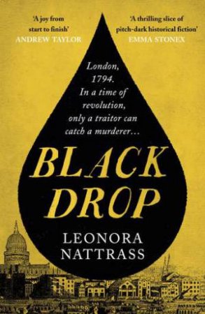 Black Drop by Leonora Nattrass