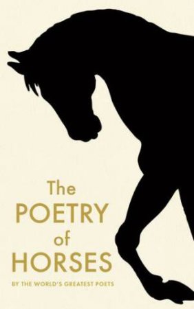 The Poetry Of Horses by Various