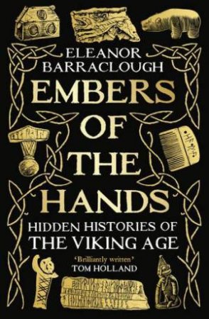 Embers of the Hands by Eleanor Barraclough