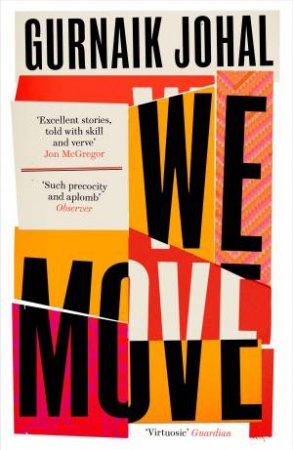 We Move by Gurnaik Johal