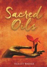 Sacred Oils