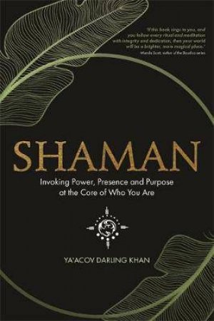 Shaman by Ya'Acov Darling Khan