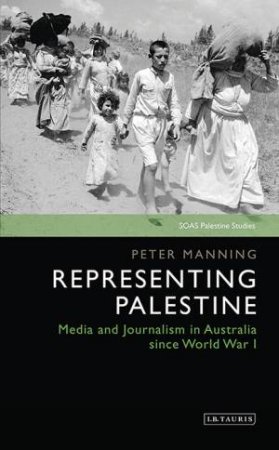 Representing Palestine by Peter Manning