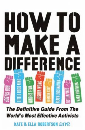 How to Make a Difference by Kate Robertson & Ella Robertson