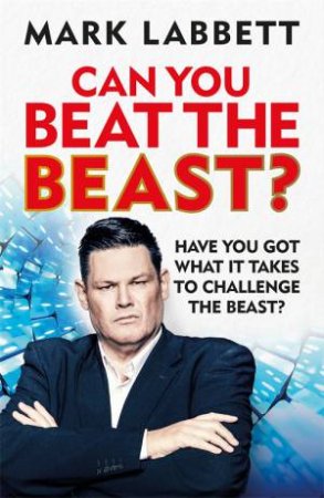 Can You Beat The Beast? by Mark Labbett