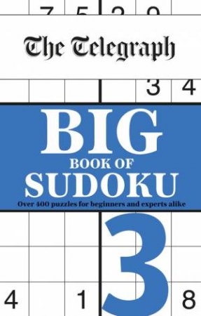 The Telegraph Big Book Of Sudoku 3 by Various