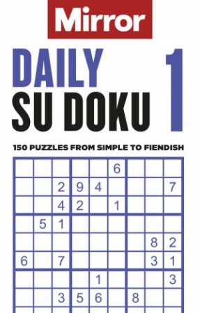 The Mirror: Daily Sudoku 1 by Various