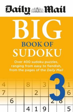 Daily Mail Big Book of Sudoku Volume 3 by Daily Mail