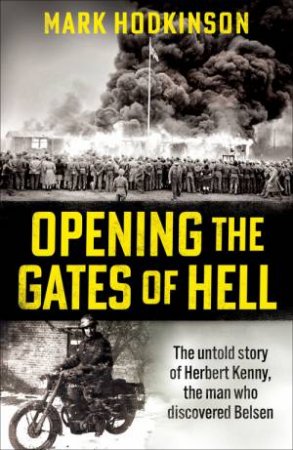 Opening The Gates of Hell by Mark Hodkinson