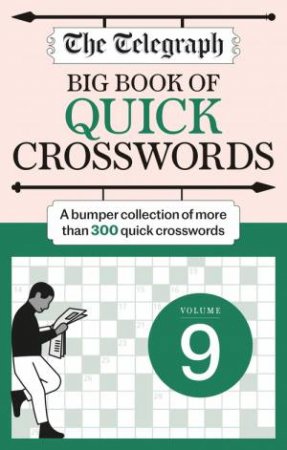 The Telegraph Big Quick Crosswords 9 by Telegraph Media Group Ltd