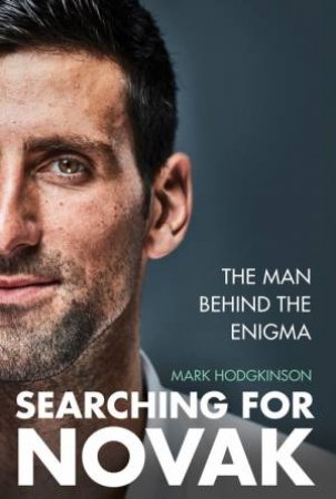 Searching for Novak by Mark Hodgkinson