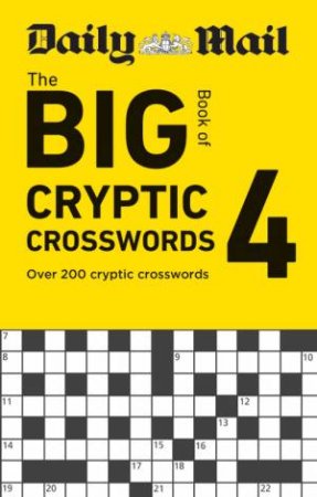 Daily Mail Big Book of Cryptic Crosswords Volume 4 by Daily Mail