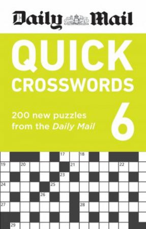 Daily Mail Quick Crosswords Volume 6 by Daily Mail