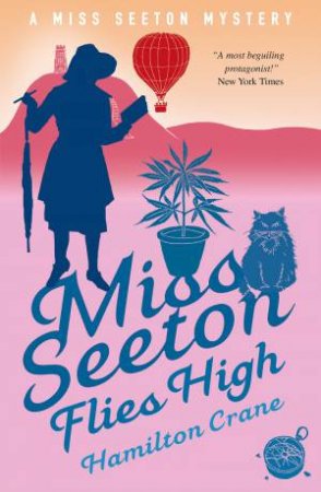 Miss Seeton Flies High by Hamilton Crane