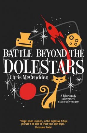 Battle Beyond The Dolestars by Chris McCrudden