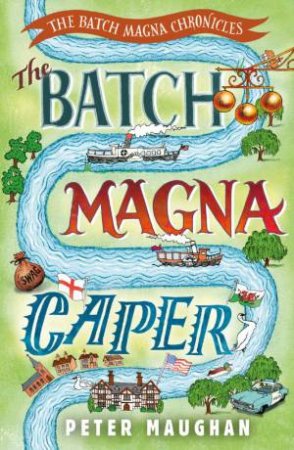 Batch Magna Caper (Book 3) by Peter Maughan