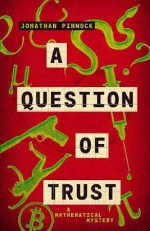 Question Of Trust by Jonathan Pinnock