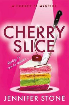 Cherry Slice by Jennifer Stone