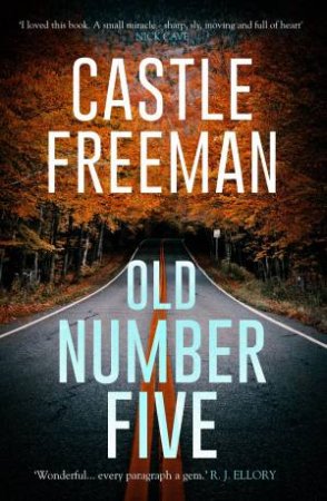 Old Number Five by Castle Freeman