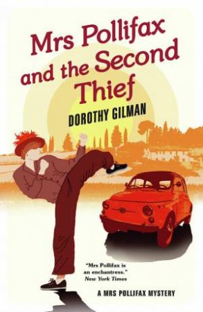 Mrs Pollifax And The Second Thief by Dorothy Gilman