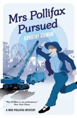 Mrs Pollifax Pursued by Dorothy Gilman