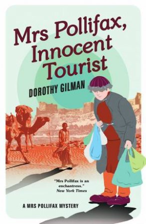 Mrs Pollifax, Innocent Tourist by Dorothy Gilman