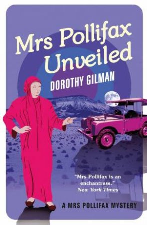 Mrs Pollifax Unveiled by Dorothy Gilman