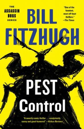 Pest Control by Bill Fitzhugh