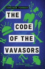 Code of the Vavsors A Mathematical Mystery Book 6