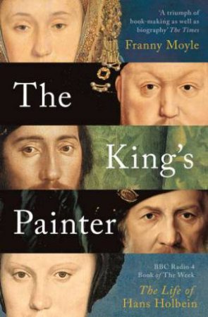 The King's Painter by Franny Moyle