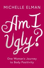 Am I Ugly