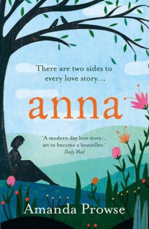 Anna: One Love, Two Stories by Amanda Prowse