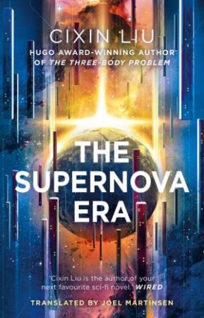 The Supernova Era by Cixin Liu