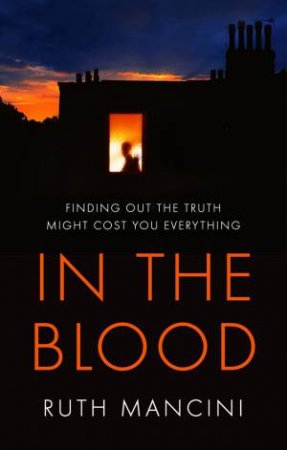 In The Blood by Ruth Mancini