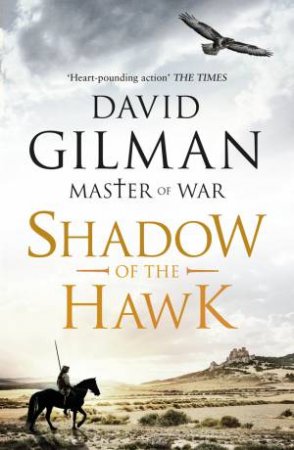 Shadow Of The Hawk by David Gilman