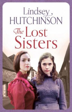 The Lost Sisters by Lindsey Hutchinson